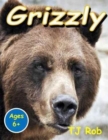 Grizzly : (Age 6 and Above) - Book