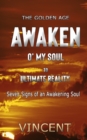 Awaken O' My Soul : The Golden Age - Book