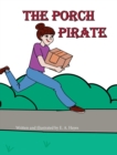 The Porch Pirate - Book