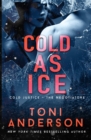 Cold as Ice : FBI Romantic Thriller - Book