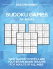 Sudoku Games for Adults Level : Easy/Beginner - Book