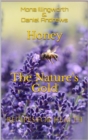 Honey The Nature's Gold Recipes for Health - eBook