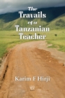 The Travails of a Tanzanian Teacher - eBook