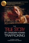 The True Story of Canadian Human Trafficking - Book