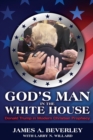 God's Man in the White House : Donald Trump in Modern Christian Prophecy - Book