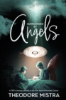 Surrounded by Angels : A CEO's Journey of Faith in the War Against Prostate Cancer - Book