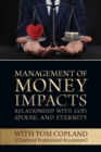 Management of Money Impacts Relationship with God, Spouse and Eternity - Book