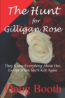 The Hunt for Gilligan Rose - Book