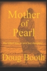 Mother of Pearl - Book