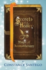 Secrets of a Healer : Magic of Aromatherapy - Book