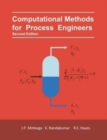 Computational Methods for Process Engineers - Book