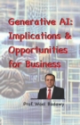 Generative AI : Implications and Opportunities for Business - Book