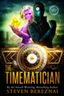 The Timematician : A Gen M Novel: Book 2 - Book