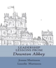 Leadership Lessons From Downton Abbey - eBook