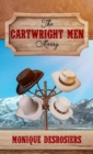 The Cartwright Men Marry : Large Print Edition - Book