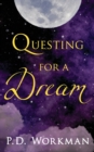 Questing for a Dream - Book