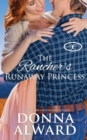 The Rancher's Runaway Princess - Book