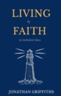 Living by Faith in Turbulent Times - Book