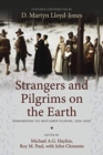Strangers and Pilgrims on the Earth : Remembering the Mayflower Pilgrims, 1620-2020 - Book
