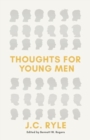 Thoughts for Young Men - Book
