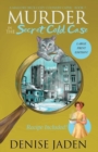 Murder in the Secret Cold Case : A Mallory Beck Cozy Culinary Caper - Book