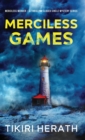 Merciless Games : A Thrilling Closed Circle Mystery Series - Book