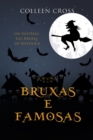 Bruxas e Famosas : Um Misterio das Bruxas de Westwick - Book