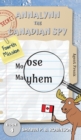 Annalynn the Canadian Spy : Moose Mayhem - Book
