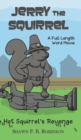 Jerry the Squirrel : Hat Squirrel's Revenge - Book