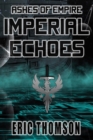 Imperial Echoes - Book