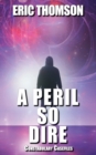 A Peril So Dire - Book