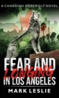Fear and Longing in Los Angeles - Book