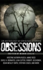 Obsessions : An Anthology of Original Fiction - Book