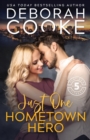 Just One Hometown Hero : A Contemporary Romance - Book