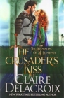 The Crusader's Kiss : A Medieval Romance - Book