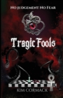 Tragic Fools - Book