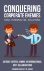 Conquering Corporate Enemies  Mind-Personalities-Situations - eBook