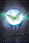 Catch Me : Time After Time - Book