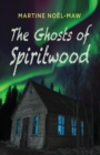 The Ghosts of Spiritwood - Book
