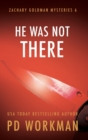 He Was Not There - Book