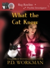What the Cat Knew - Book
