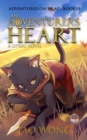 An Adventurers Heart : A Young Adult LitRPG Fantasy Adventure - eBook