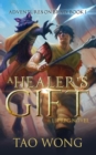 A Healer's Gift : Book 1 of the Adventures on Brad - Book