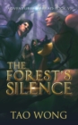 The Forest's Silence : Book 6 of the Adventures on Brad - Book