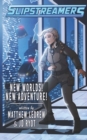New Worlds! New Adventure! : A Slipstreamers Adventure - Book