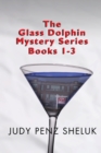 The Glass Dolphin Mystery Series - Book