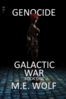 Genocide : Book 1 of Galactic War - Book