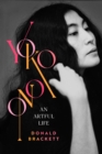 Yoko Ono : An Artful Life - Book