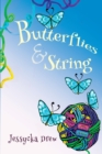 Butterflies and String - Book