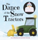 The Dance of the Snow Tractors - Book